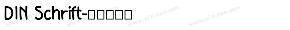 DIN Schrift字体转换